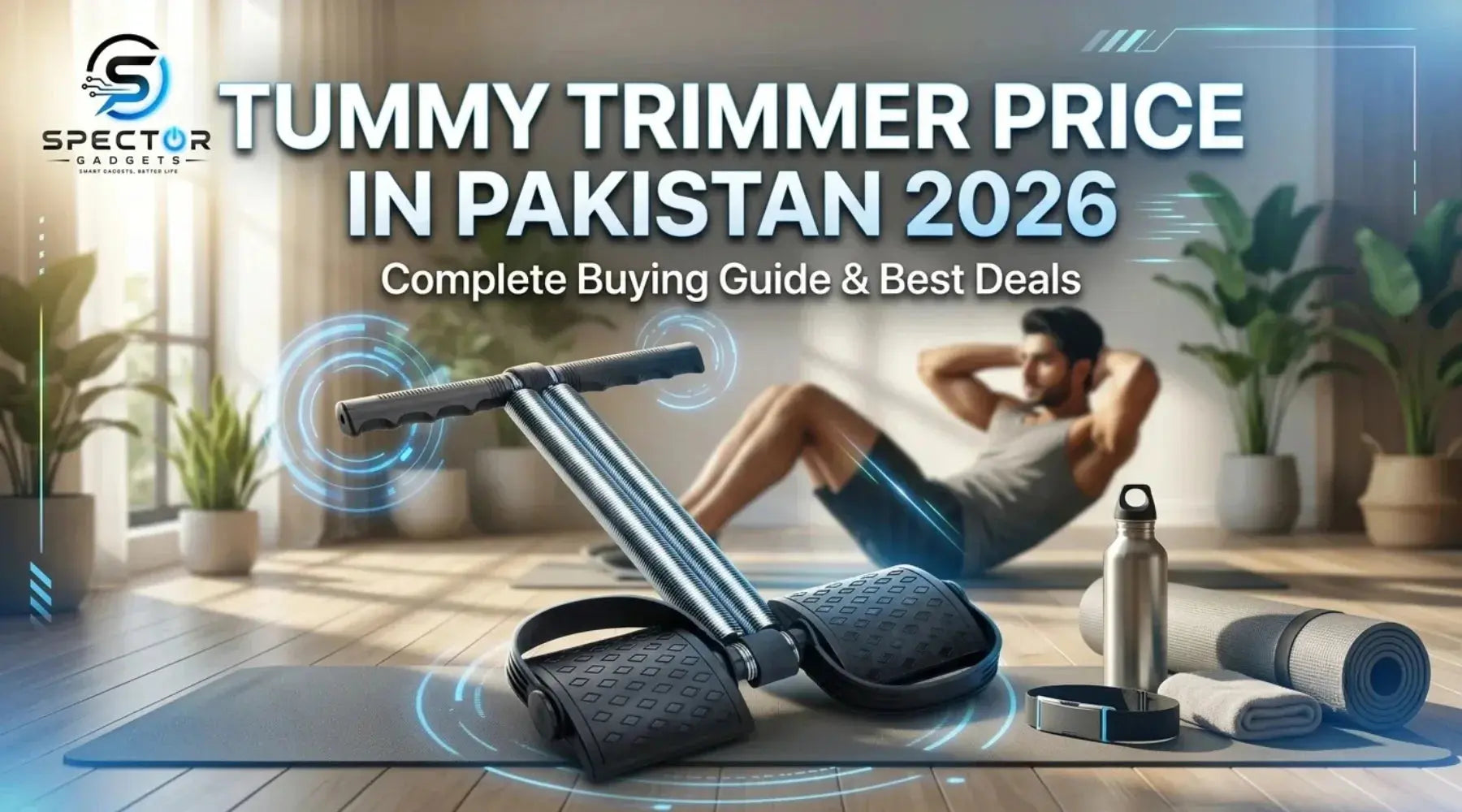 Tummy Trimmer Price in Pakistan (2026 Buying Guide)